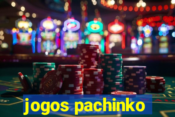 jogos pachinko